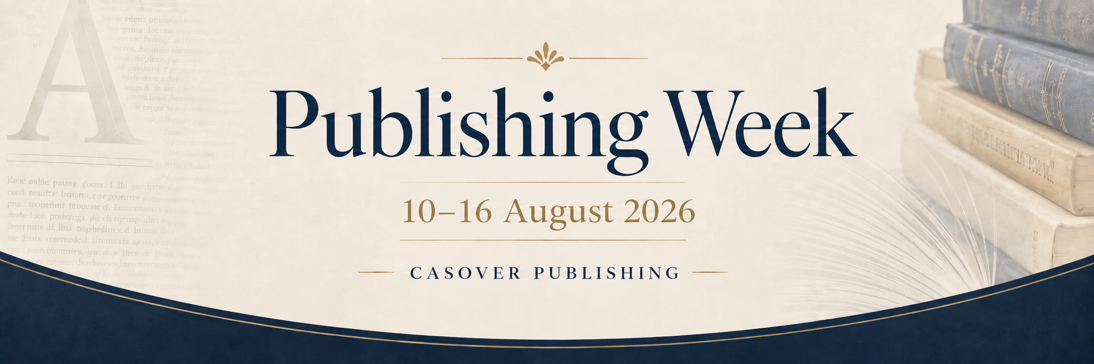 Casover Publishing Week, 10–16 August 2026